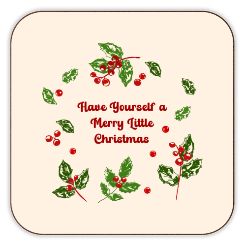 Have Yourself a Merry Little Christmas with Holly Berries Illustration - personalised beer coaster by EZbie