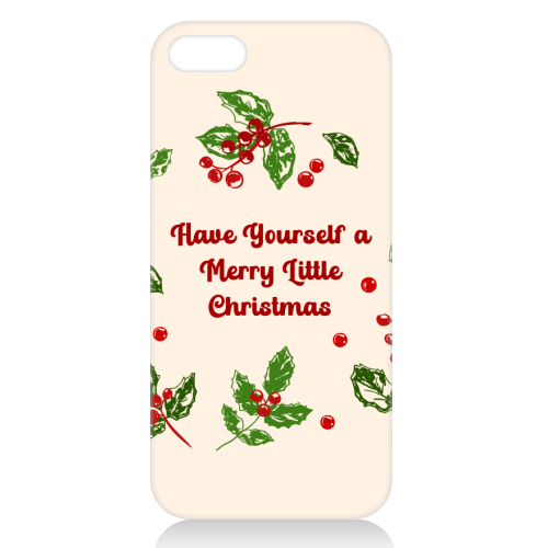 Have Yourself a Merry Little Christmas with Holly Berries Illustration - unique phone case by EZbie