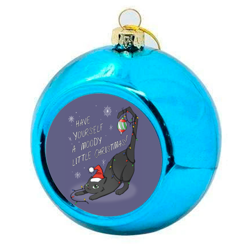 Have Yourself A Moody Little Christmas - colourful christmas bauble by Melina Garcia Ayala