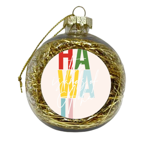 Hawaii "The Islands of Aloha" Color State - xmas bauble by Toni Scott