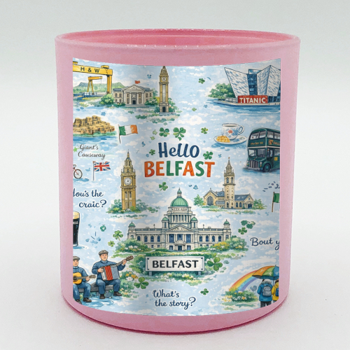 Hello Belfast - scented candle by Ms Doodle