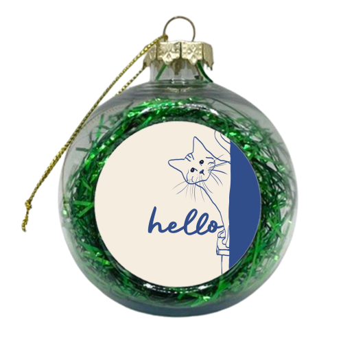 Hello cute cat print - xmas bauble by Giddy Kipper
