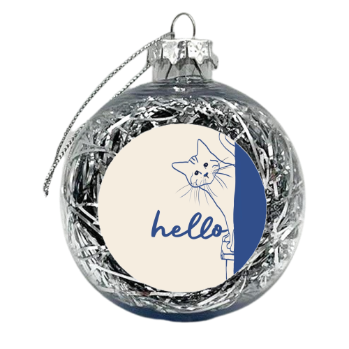 Hello cute cat print - xmas bauble by Giddy Kipper