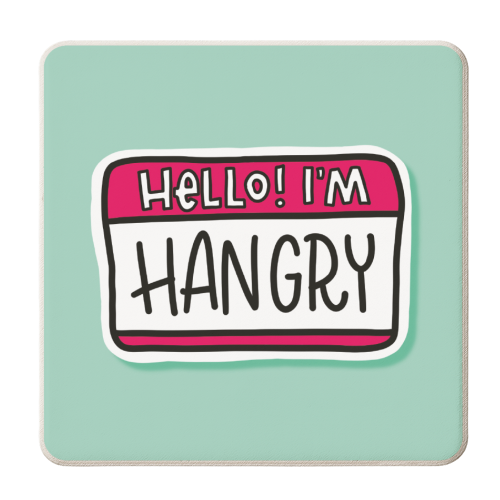 Hello! I'm... HANGRY! - personalised beer coaster by Peash Design