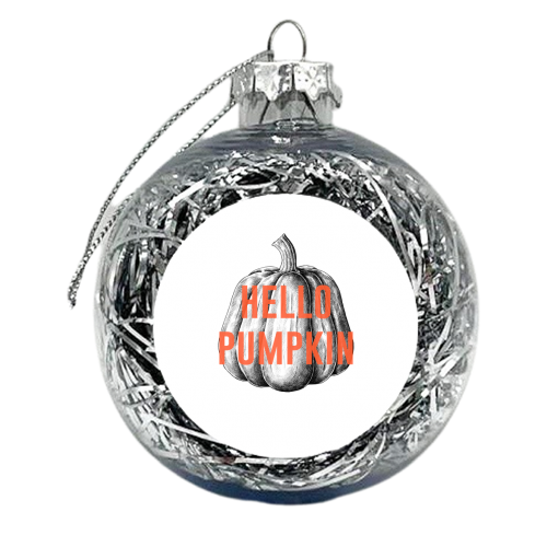 Hello Pumpkin - xmas bauble by The 13 Prints