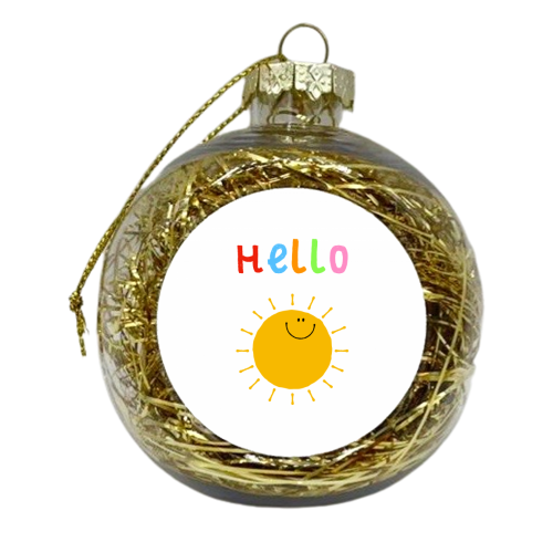 Hello Sunshine - xmas bauble by Adam Regester