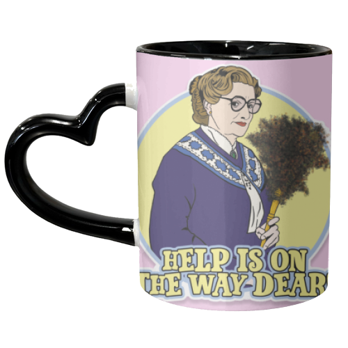 Help is on the way dear! - unique mug by Bite Your Granny