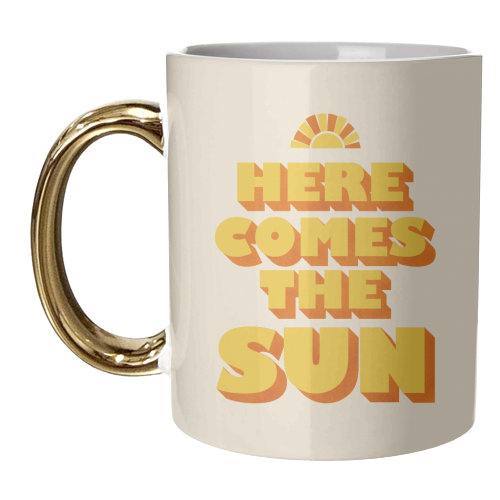 HERE COMES THE SUN - unique mug by Ania Wieclaw