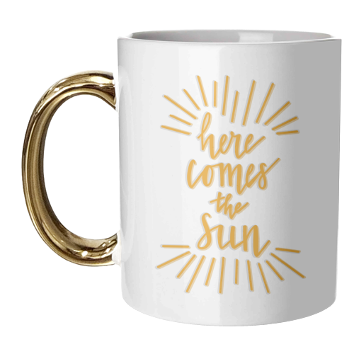 Here Comes the Sun - unique mug by Hollie Mills