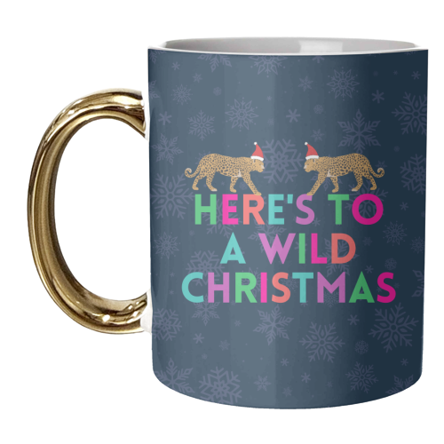 Here's to a Wild Christmas - unique mug by Nida Designs