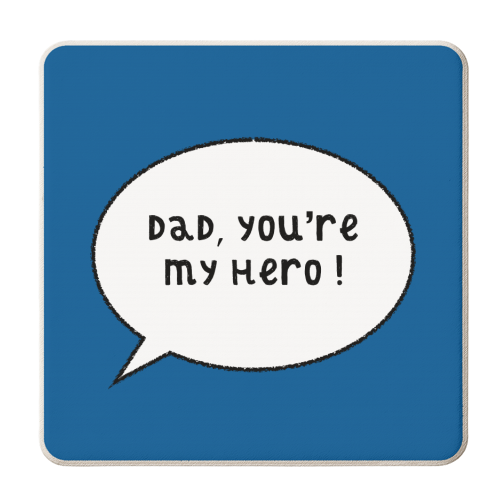 Hero Dad Speech Bubble - personalised beer coaster by Adam Regester