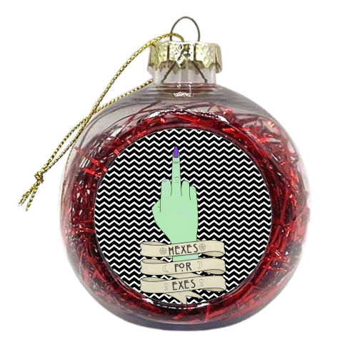 Hexes for Exes (S4N3B2) - xmas bauble by LozMac