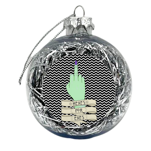 Hexes for Exes (S4N3B2) - xmas bauble by LozMac