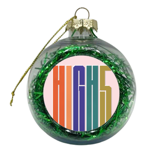 HIGH 5 TYPOGRAPHY - xmas bauble by Ania Wieclaw