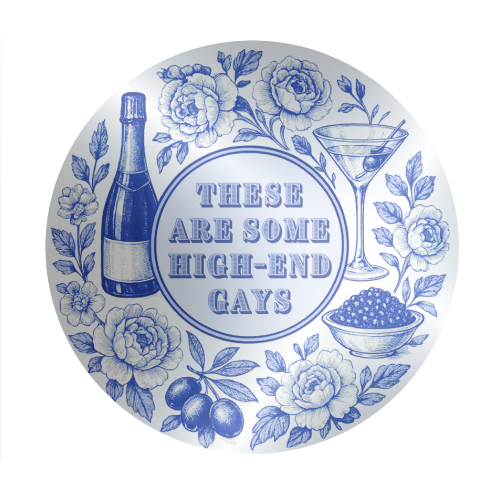 High-end Gays - Circle Sticker by Lilly Rose