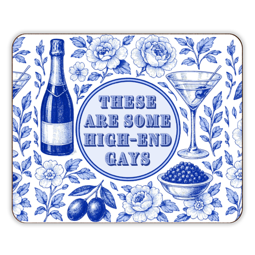 High-end Gays - designer placemat by Lilly Rose
