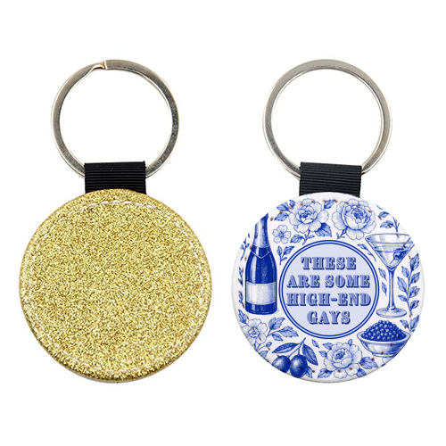 High-end Gays - keyring by Lilly Rose