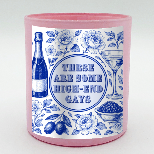 High-end Gays - scented candle by Lilly Rose