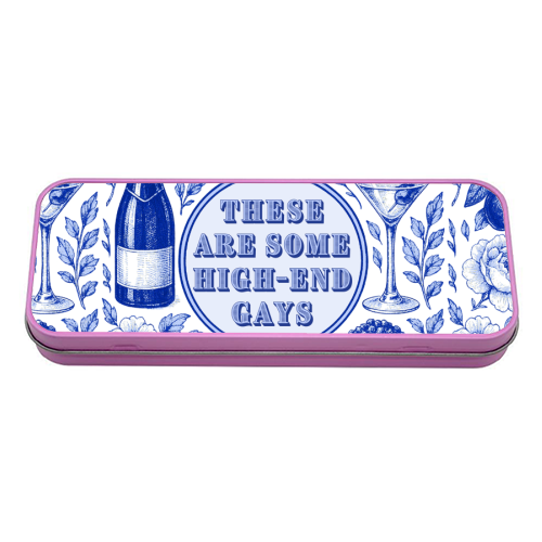 High-end Gays - tin pencil case by Lilly Rose
