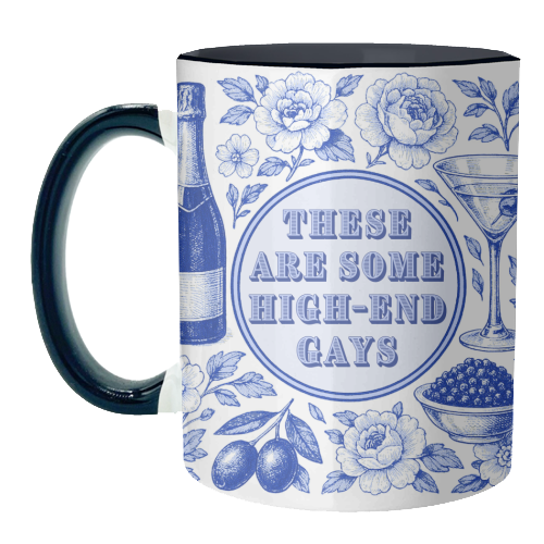 High-end Gays - unique mug by Lilly Rose