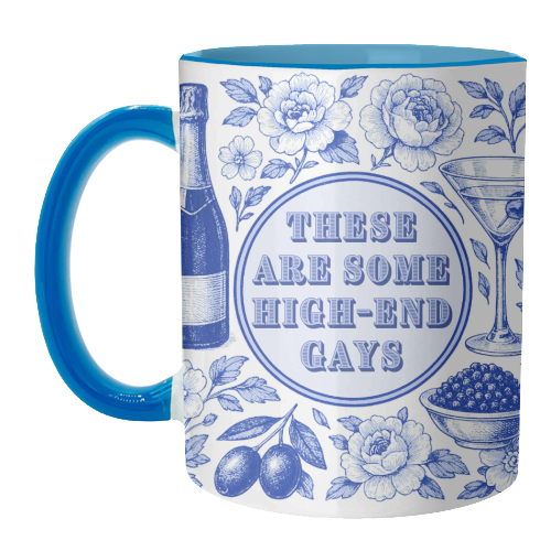 High-end Gays - unique mug by Lilly Rose