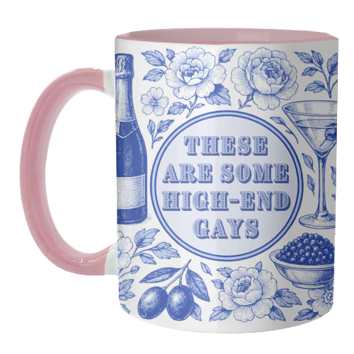 High-end Gays - unique mug by Lilly Rose