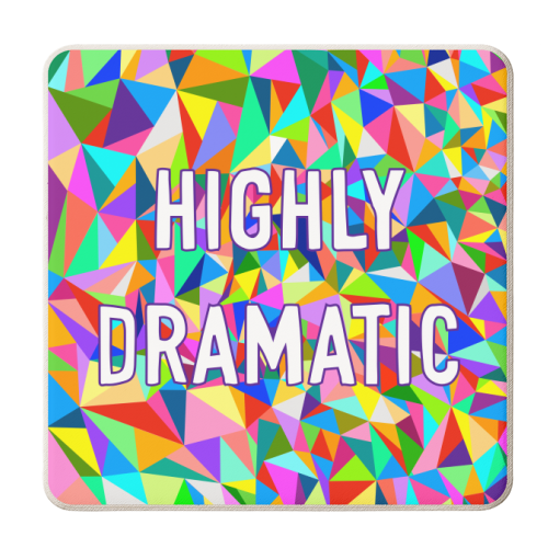 Highly Dramatic - personalised beer coaster by Adam Regester