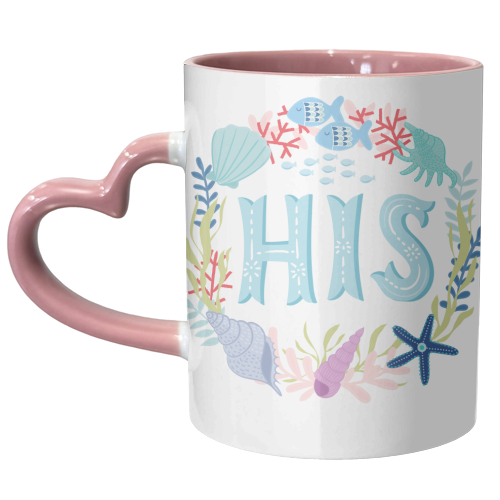 His Illustrated Lettering  - unique mug by Liv Wan