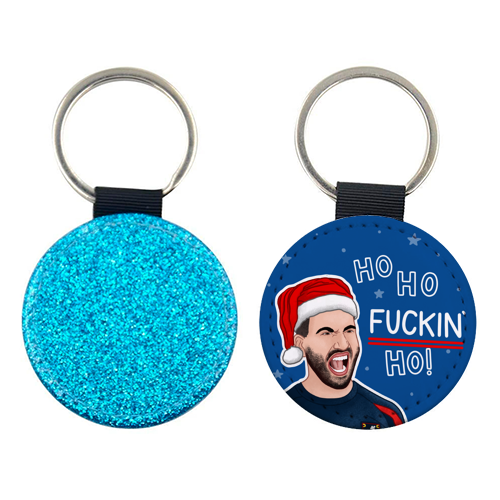 Ho Ho F*cking Ho - keyring by Loren Grosvenor