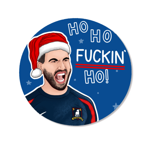 Ho Ho F*cking Ho - Magnet by Loren Grosvenor
