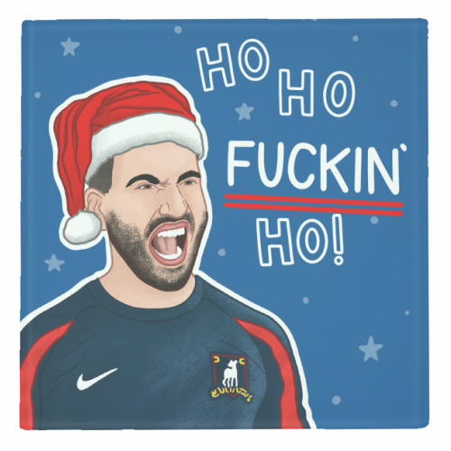 Ho Ho F*cking Ho - personalised beer coaster by Loren Grosvenor