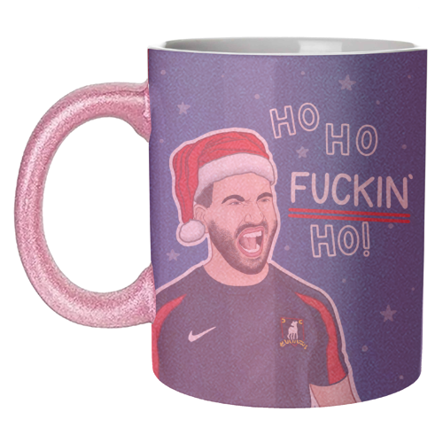 Ho Ho F*cking Ho - unique mug by Loren Grosvenor