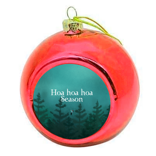 Hoa hoa hoa Season - colourful christmas bauble by The Queer Store