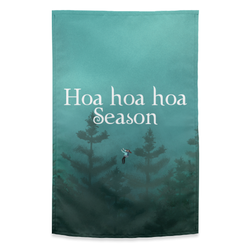 Hoa hoa hoa Season - funny tea towel by The Queer Store