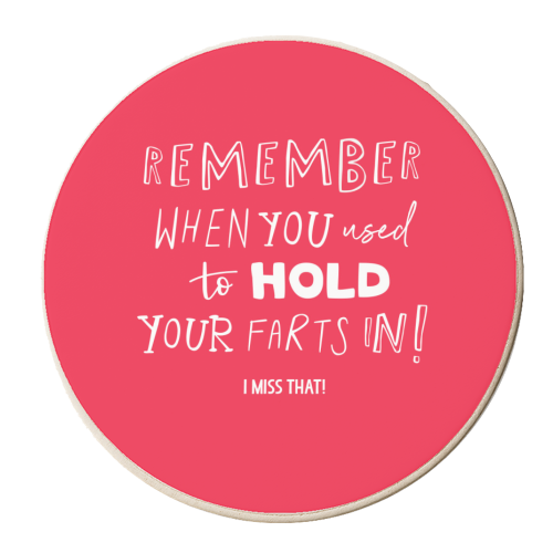 Hold your farts in! - personalised beer coaster by The Boy and the Bear