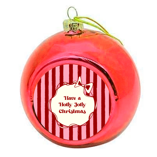 Holly Jolly Christmas Red Stripes Retro - colourful christmas bauble by EZbie