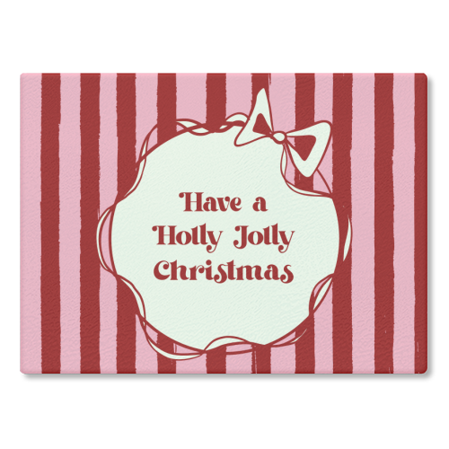 Holly Jolly Christmas Red Stripes Retro - glass chopping board by EZbie