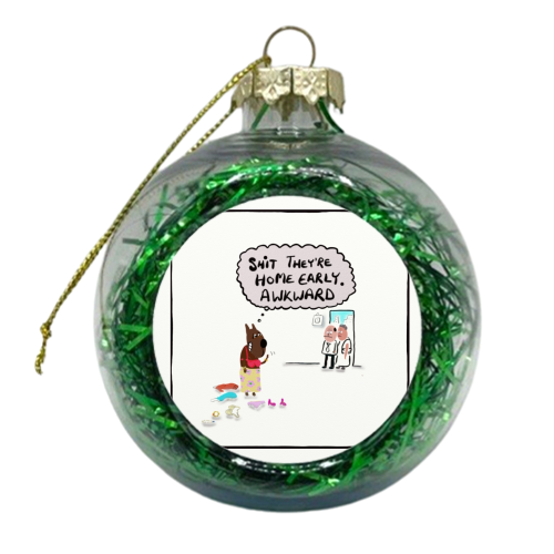 Home Early - xmas bauble by David Black