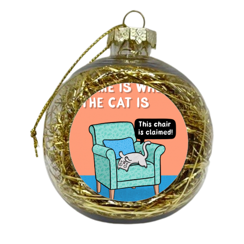 Home Is Where The Cat Is - xmas bauble by Drawn to Cats