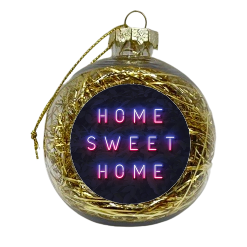 HOME SWEET HOME - xmas bauble by Paper Deep Design