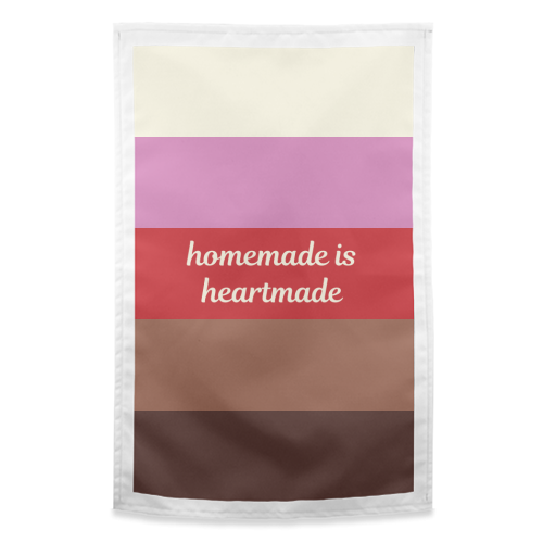 Homemade is Heartmade - funny tea towel by Nida Designs