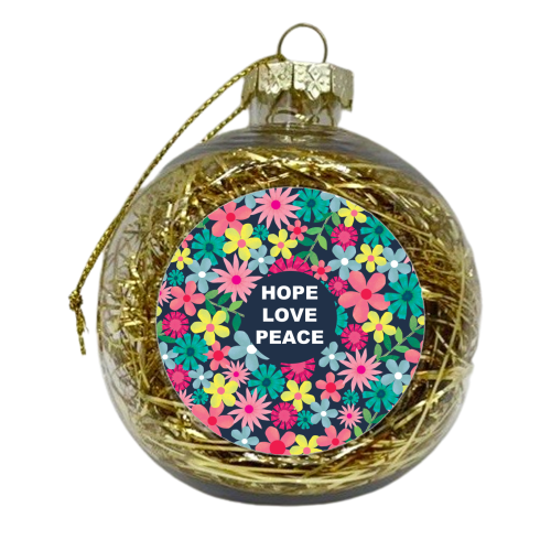Hope Love Peace - xmas bauble by The Boy and the Bear
