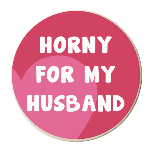 Horny For My Husband - personalised beer coaster by Card and Cake