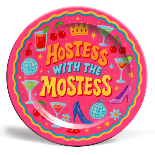 Hostess With The Mostess - ceramic dinner plate by Ms Doodle