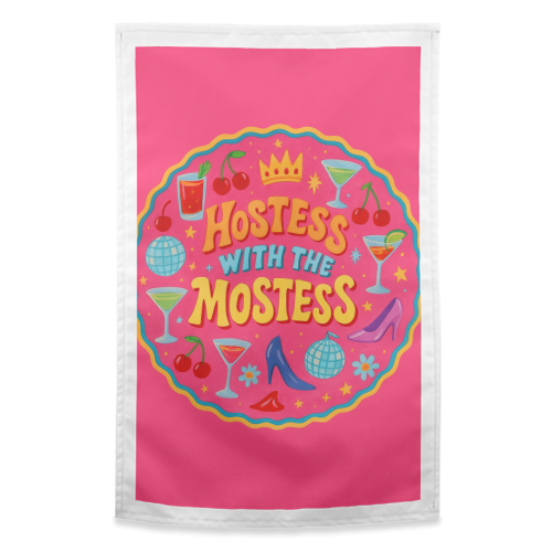 Hostess With The Mostess - funny tea towel by Ms Doodle