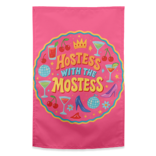 Hostess With The Mostess - funny tea towel by Ms Doodle