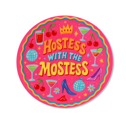 Hostess With The Mostess - Magnet by Ms Doodle