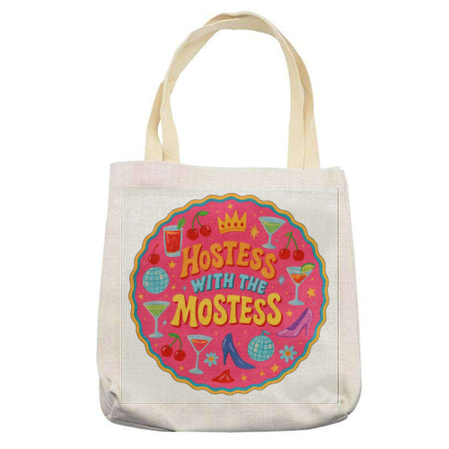 Hostess With The Mostess - printed canvas tote bag by Ms Doodle