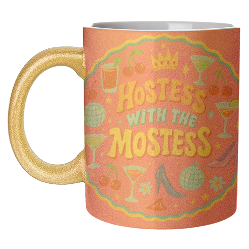 Hostess With The Mostess - unique mug by Ms Doodle