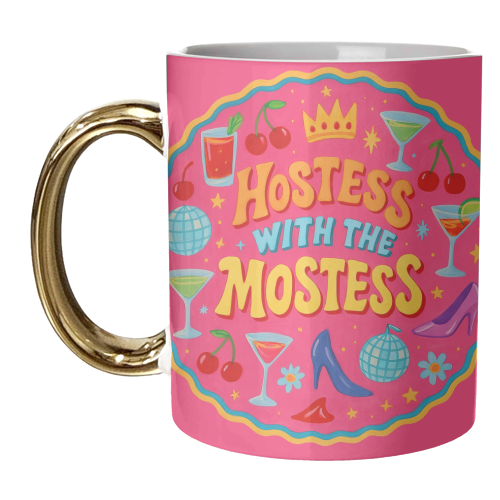 Hostess With The Mostess - unique mug by Ms Doodle